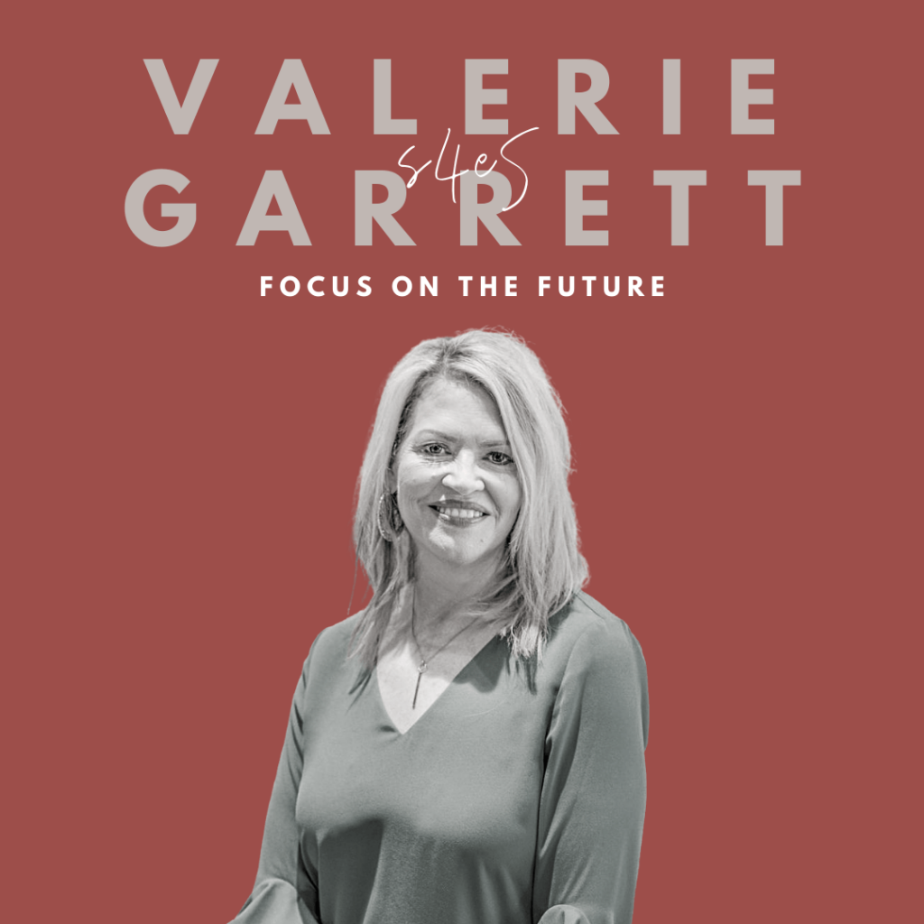 Focus on the Future (Valerie Garrett)