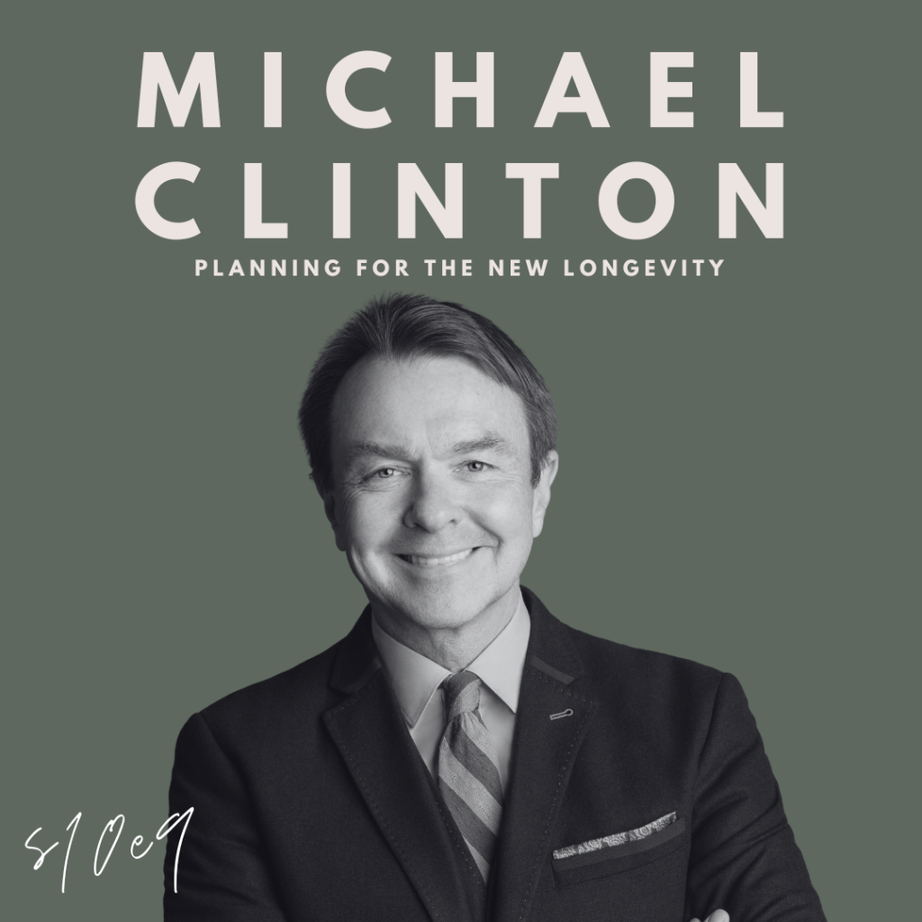 Planning for the New Longevity (Michael Clinton) Image
