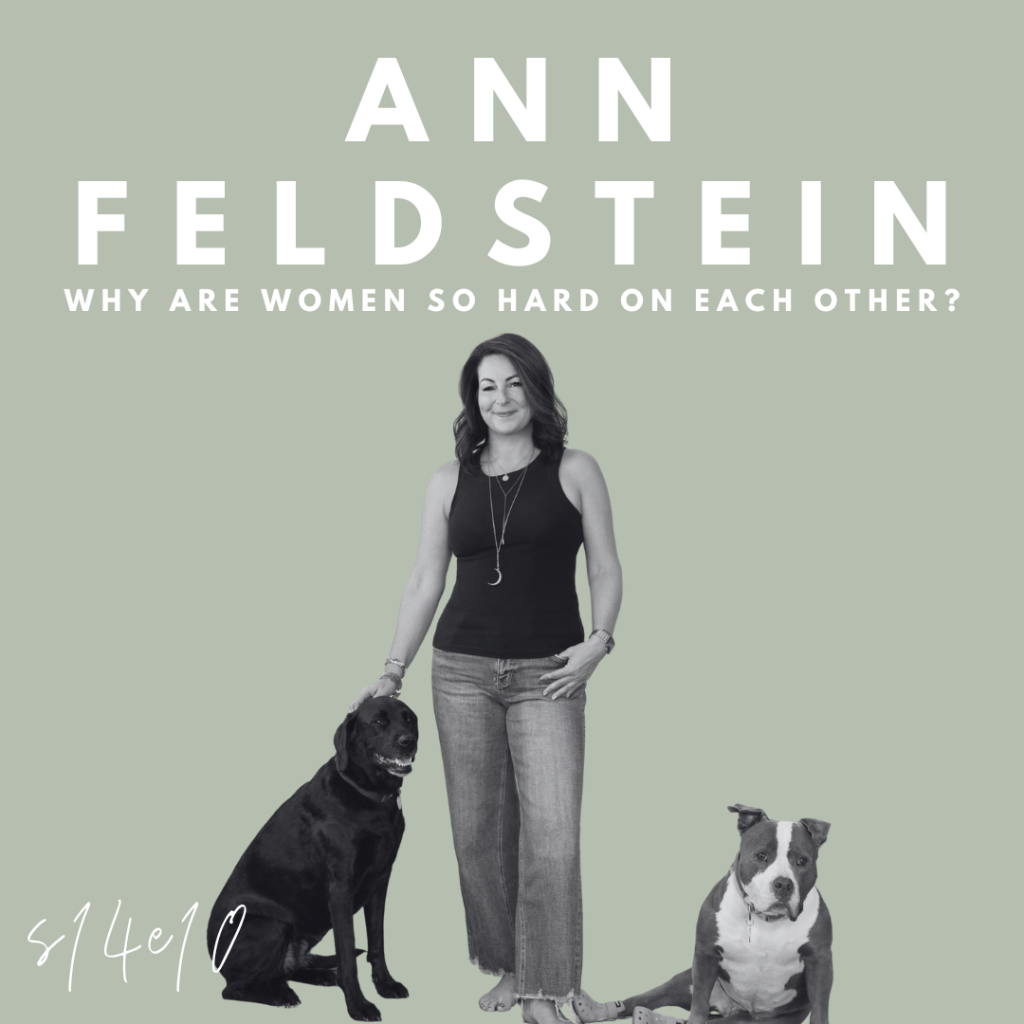 Why are Women so Hard on Each Other? (Ann Feldstein) Image